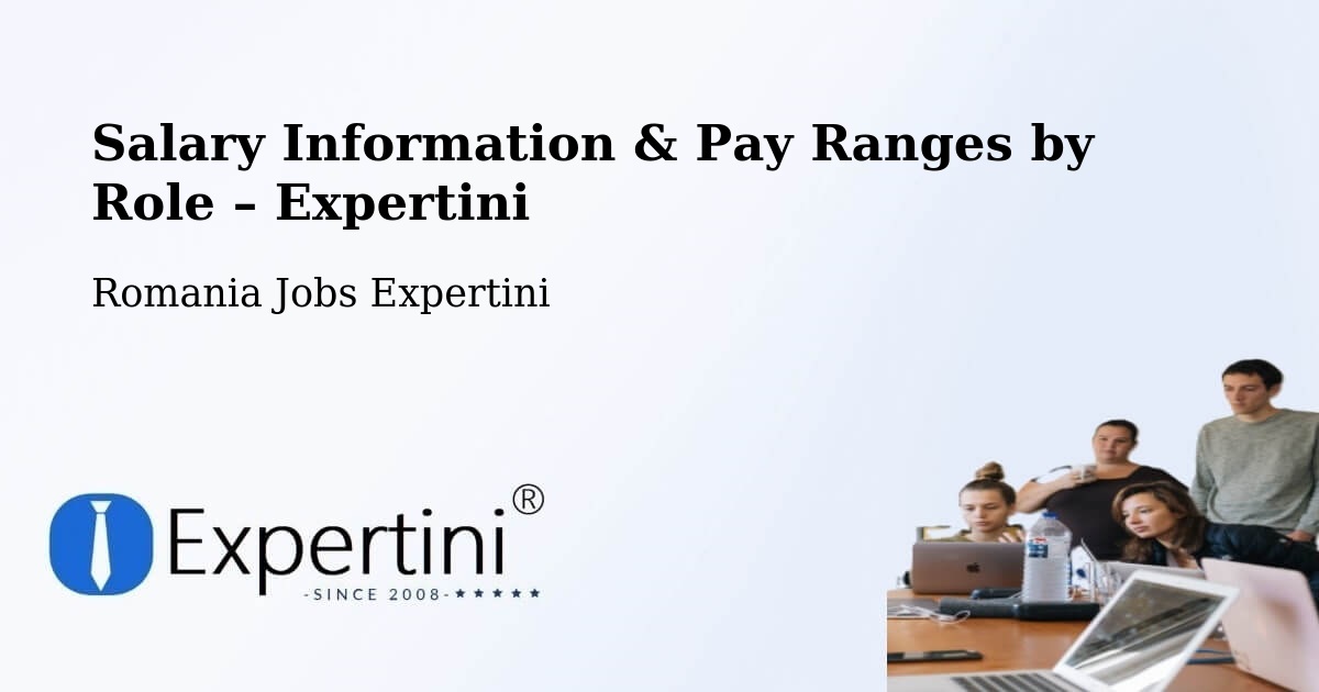 Salary Information & Pay Ranges – Vărăşti - Vărăşti, Romania Jobs Expertini